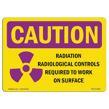 Signmission OSHA RADIATION Sign, Radiation Contamination Radiological, 24in X 18in, 18" H, 24" W, Landscape OS-CR-D-1824-L-10201